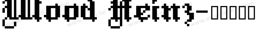 Wood Heinz字体转换
